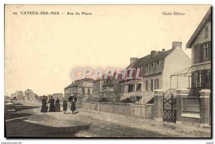 CPA Cayeux Sur Mer Rue de Phare