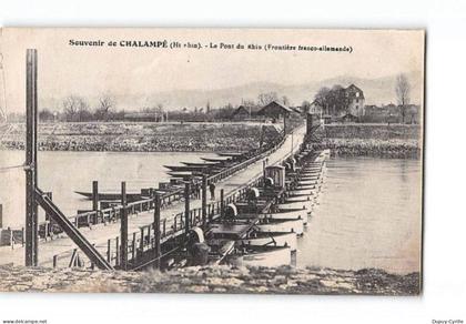 Souvenir de CHALAMPE - Le Pont du Rhin - très bon état
