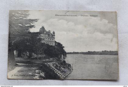 Cpa 1907, Chalonnes sur Loire, château Hocquet, Maine et Loire 49