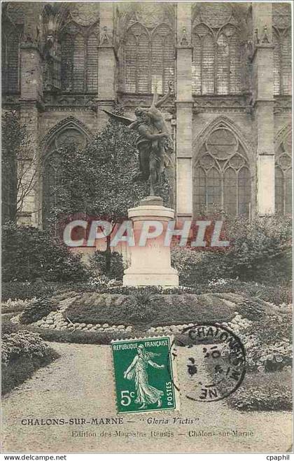 CPA Chalons sur Marne Gloria Victis