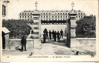 CPA Chalons Sur Marne Le Quartier Forgeot Militaria