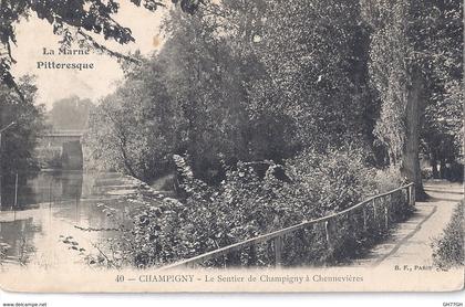 CPA CHAMPIGNY -sentier de champigny à chennevières