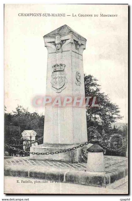 CPA Champigny Sur Marne La Colonne du Monument