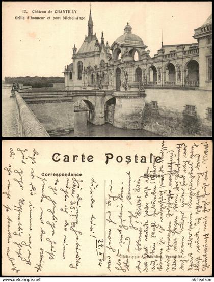 Chantilly Grille d'honneur et pont Michel-Ange Château de CHANTILLY 1944/1910