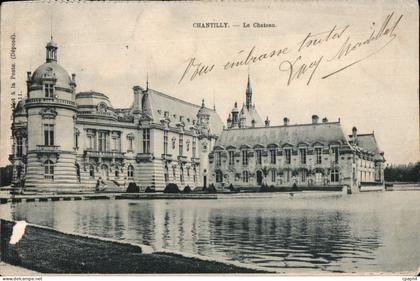 CPA Chantilly le Chateau