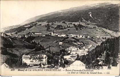 CPA MAssif de la Grande Chartreuse Saint Pierre de Chartreuse Le Diat et l'hotel du grand Som
