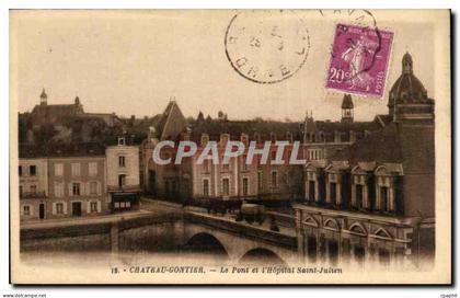 CPA Chateau Gontier Le Pont et l Hopital Saint Julien