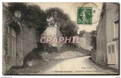 Chateau Landon - Ruines de l Abbaye St Severin - CPA