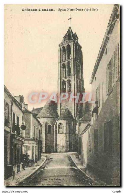 CPA Chateau Landon Eglise Notre Dame cote Est