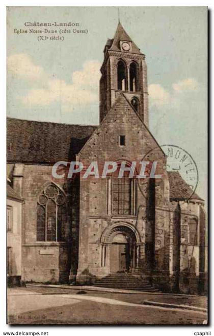 CPA Chateau Landon Eglise Notre Dame cote ouest