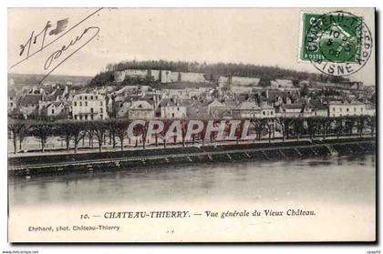 Chateau Thierry - Vue Generale du Vieux Chateau - CPA
