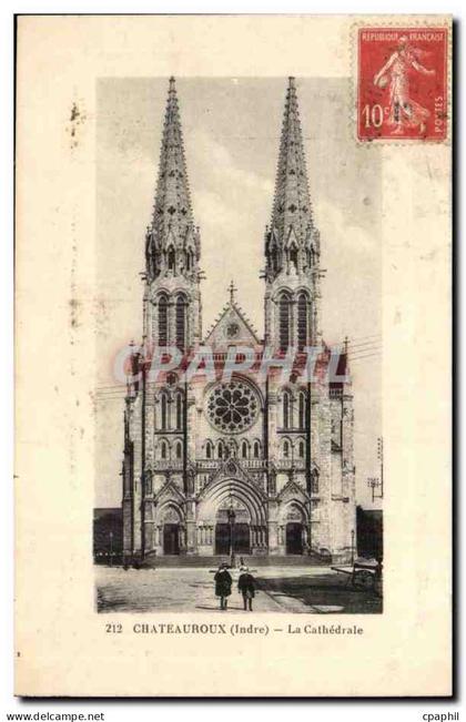 Chateauroux CPA La cathedrale