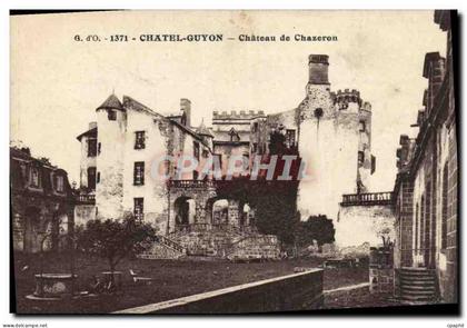 CPA Chatel Guyon Chateau de Chazeron