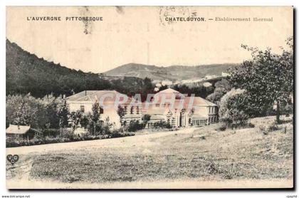 CPA Chatel Guyon Etablissement thermal
