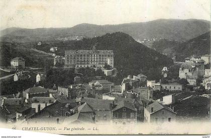 CPA Chatel guyon Vue generale