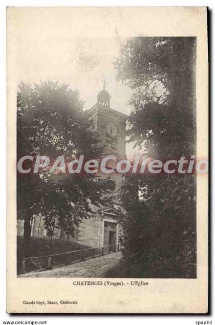 CPA Chatenois Vosges L'Eglise