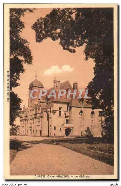 Chatillon en Bazois - Le Chateau - CPA