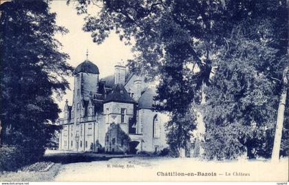Chatillon en Bazois - Le Chateau - CPA