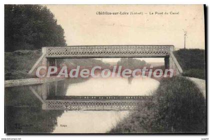 CPA Chatillon Sur Loire Le Pont Du Canal