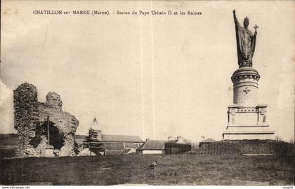 CPA Chatillon sur Marne statue du Pape Urbain II et les ruines