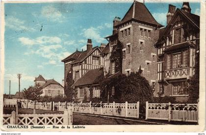 CPA Chaulnes Rue de la Laiterie (1503252)