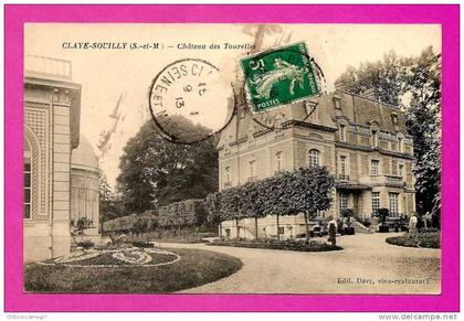 Claye-Souilly - Château des Tourelles - Animée - DAVY - COLLARD - 1913