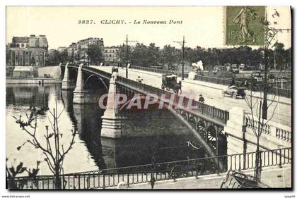 CPA Clichy Le Nouveau Pont