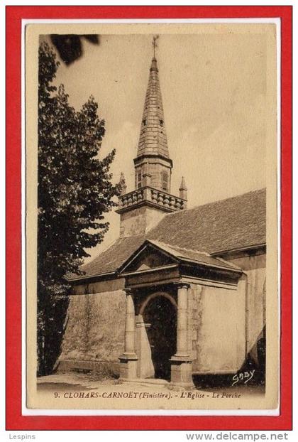 29 - CLOHARS - CARNOËT --  L'Eglise - le Porche