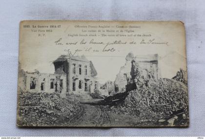 Cpa 1917, Combles, les ruines de la mairie et de l'église, Somme 80