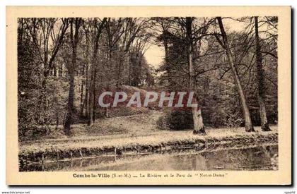 CPA Combs la Ville La Ruines et le parc de Notre Dame