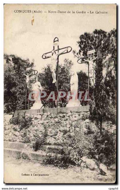 Conques - Notre Dame de la Gardie - Le Calvaire - CPA