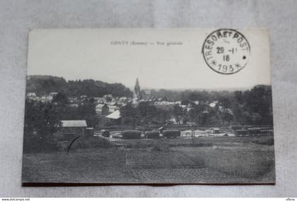 Cpa 1916, Conty, vue générale, Somme 80
