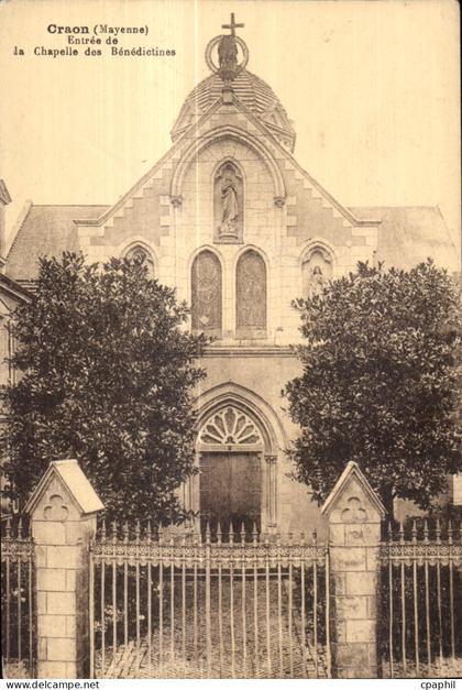 CPA Craon Entree de Chapelle des Benedictines