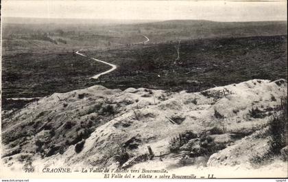 CPA Craonne La Vallee de I'Ailette vers Bouconville Militaria