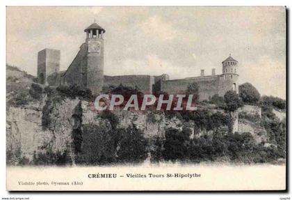 CPA Cremieu Vieilles Tours St Hipolythe