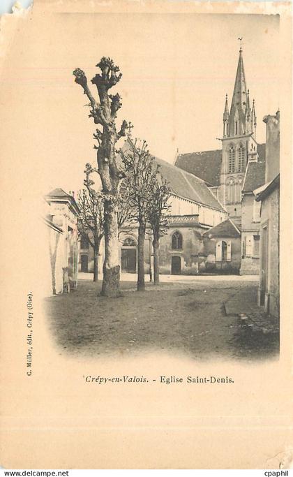 CPA Crepy en Valois Eglise Saint Denis