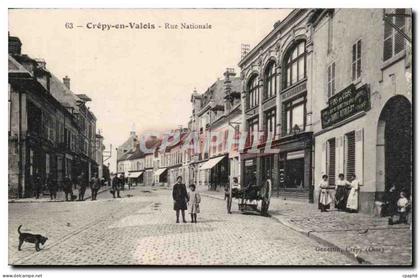 CPA Crepy en Valois Rue nationale