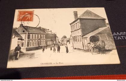 CROISILLES-  la place