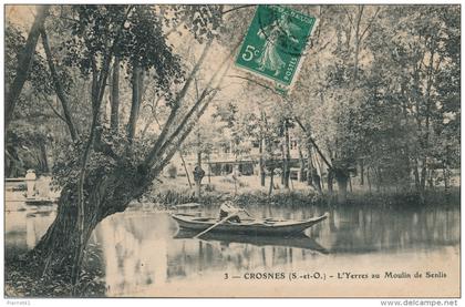 CROSNES - CROSNE - L' Yerres au Moulin de Senlis (animation)