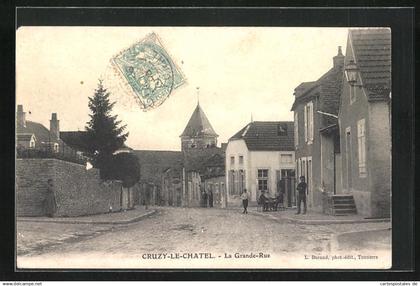 CPA Cruzy-le-Chatel, La Grande-Rue