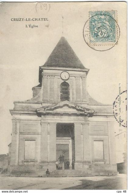 YONNE : Cruzy le Chatel, L'Eglise