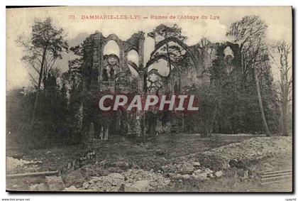 CPA Dammarie Les Lys Ruines de L Abbaye du Lys