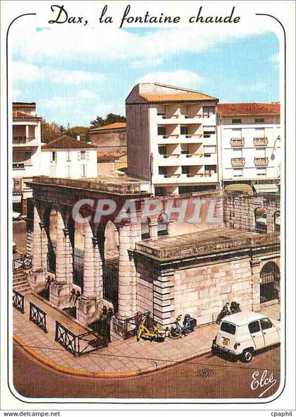 CPM Dax la Fontaine Chaude Dax