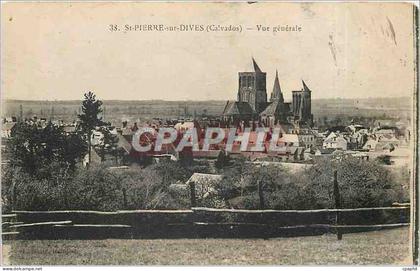 CPA St Pierre sur Dives Calvados Vue generale