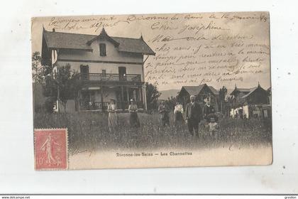 DIVONNE LES BAINS (AIN) LES CHARMETTES (BELLE ANIMATION) 1905