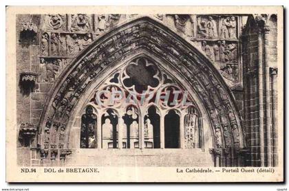 CPA Dol de Bretagne La Cathedrale Portail ouest