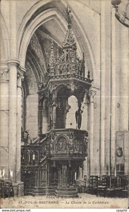 CPA Dol de Bretagne La Chaire de la Cathedrale