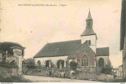 Carte Postale Ancienne - 52 - Doulevant-le-chateau - L'eglise - Animée - CPA - Oblitération de 1915 - Voir Scans Recto-V