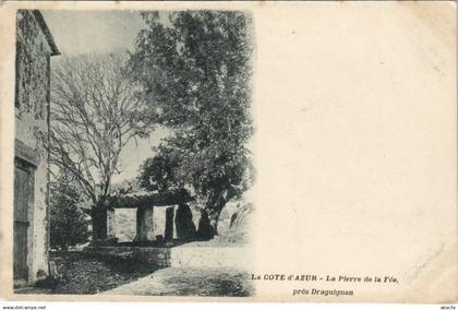 CPA DRAGUIGNAN La Pierre de la Fee pres Draguignan (1111382)