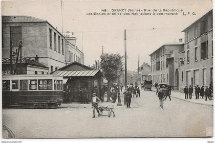 93 - DRANCY - Les Ecoles, le tramway, rue de la République - CPA écrite